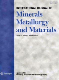 International Journal of Minerals Metallurgy and MaterialsՓİM
